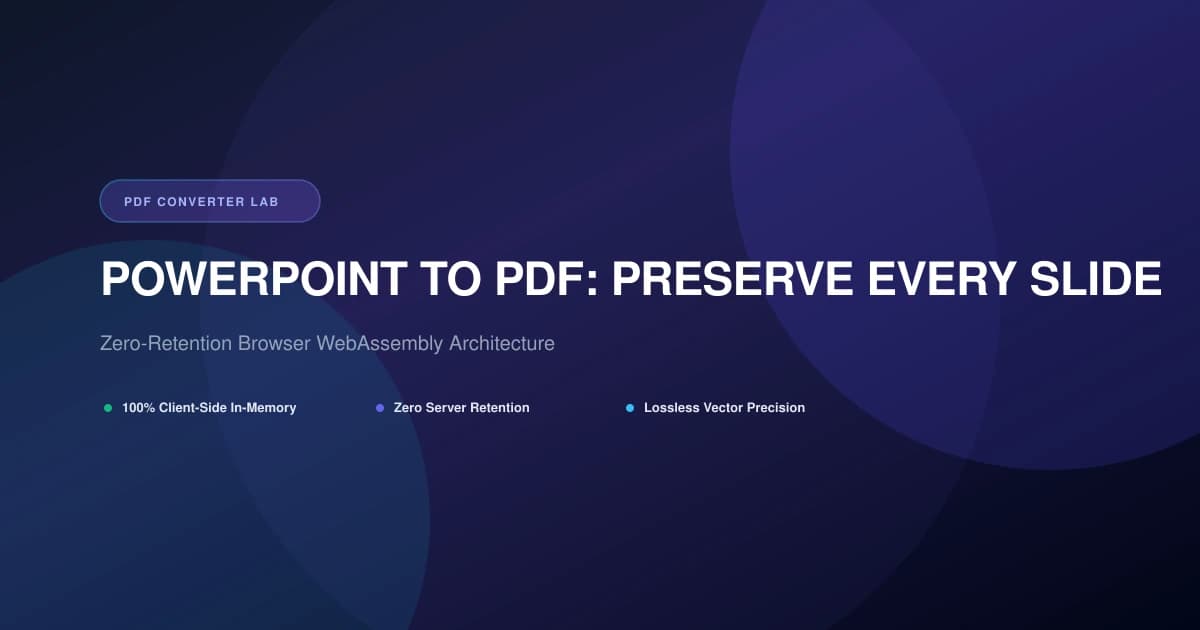 PowerPoint to PDF: Preserve Every Slide