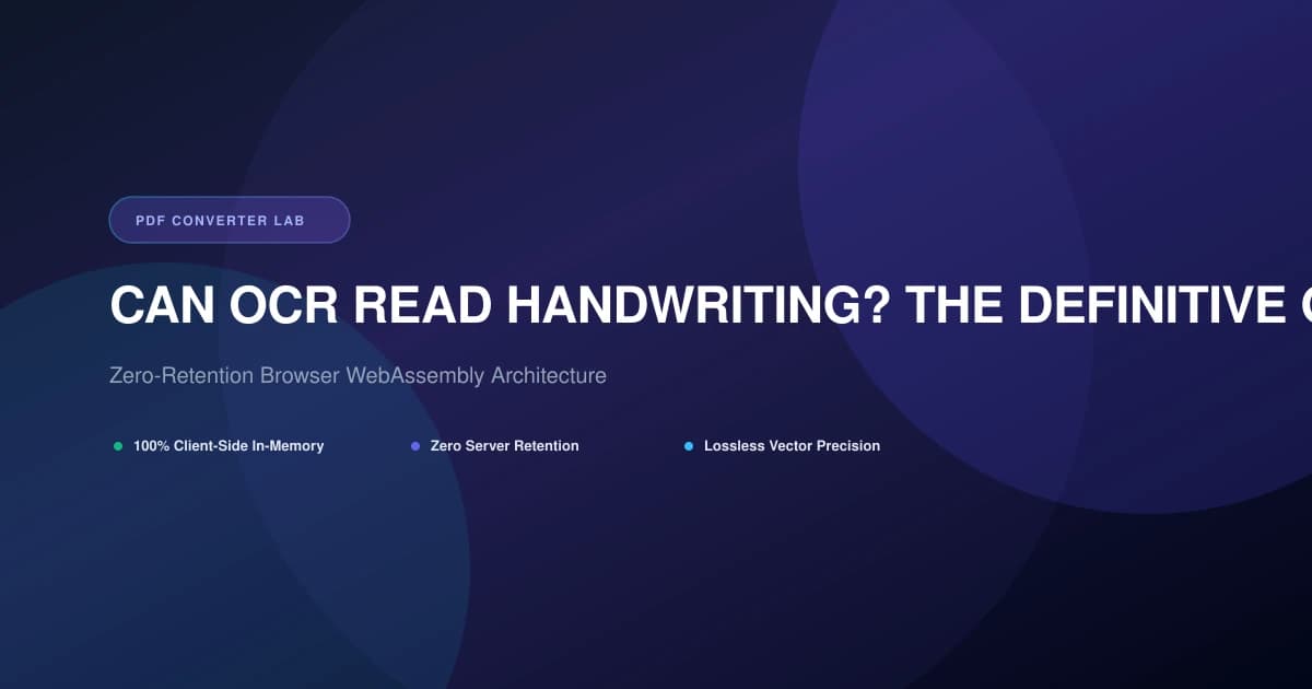 Can OCR Read Handwriting? The Definitive Guide to Handwritten PDF OCR | PDF Converter Lab